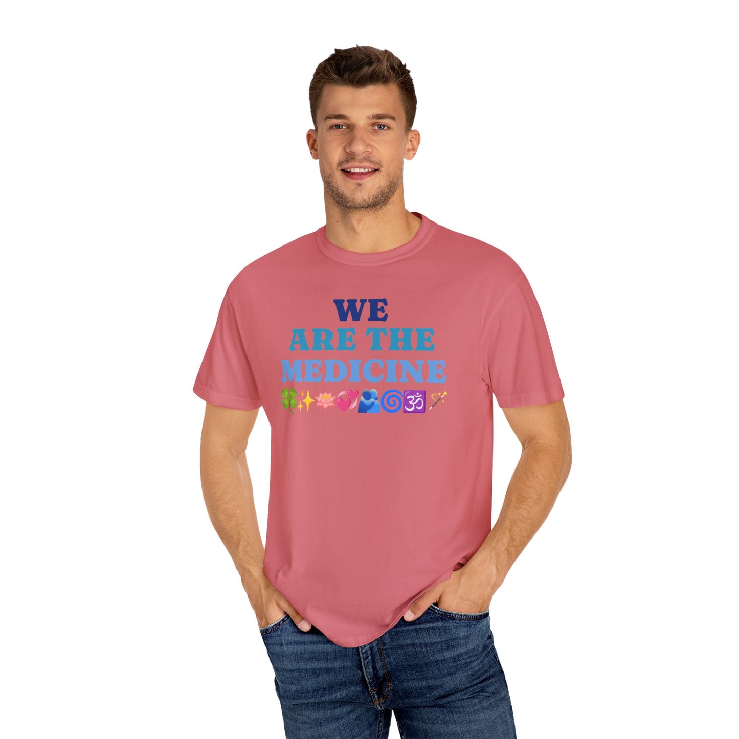 T-Shirt We Are The Medicine