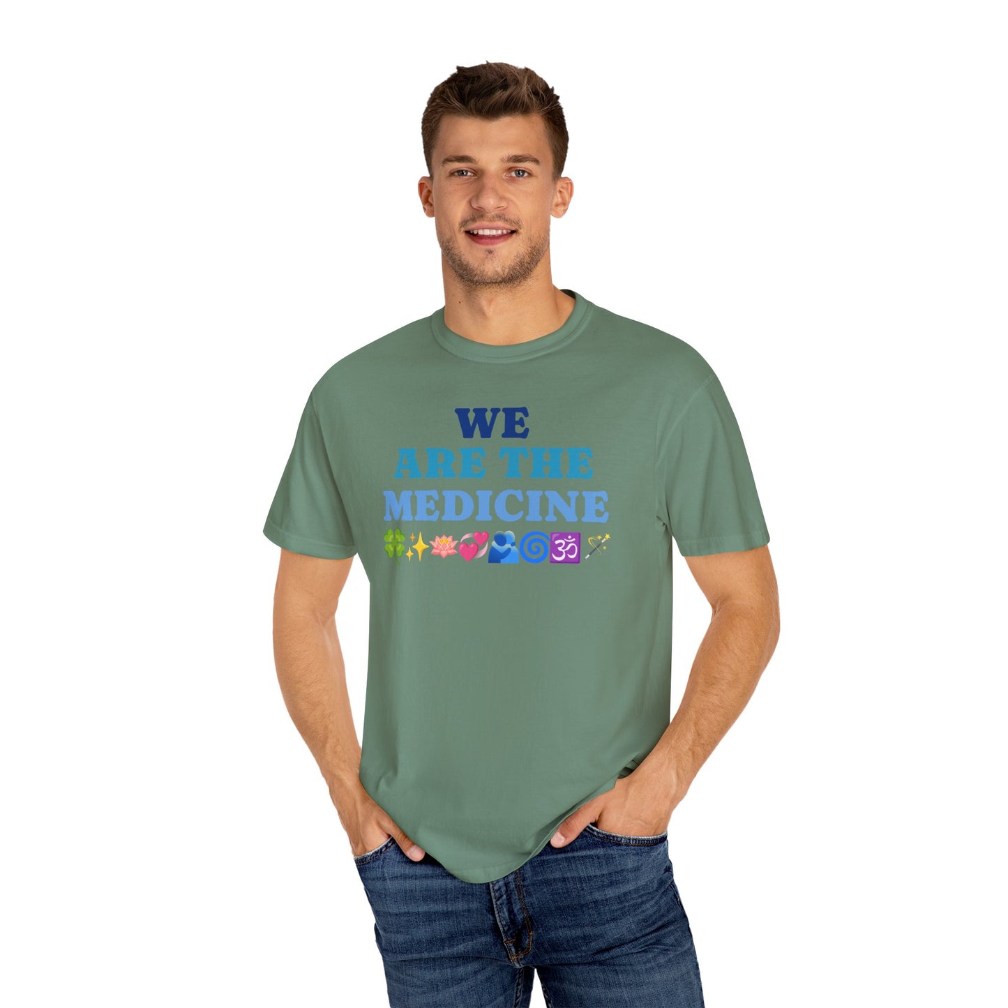 T-Shirt We Are The Medicine