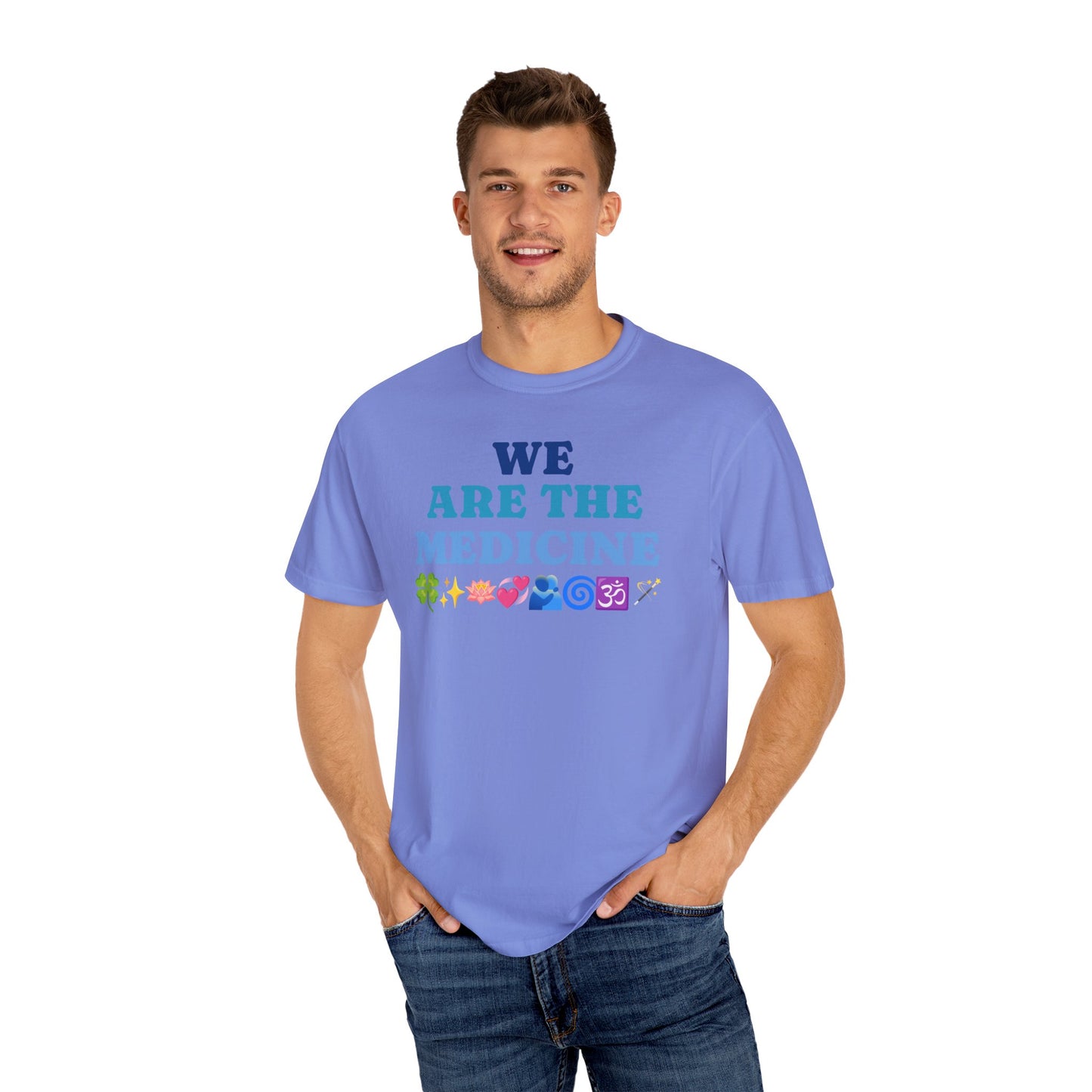 T-Shirt We Are The Medicine